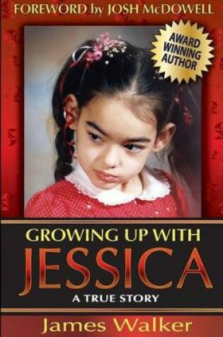 Cover of Growing Up with Jessica, Second Edition