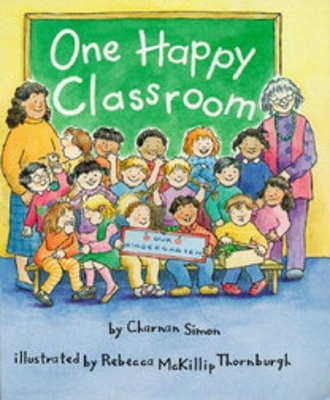 Book cover for One Happy Classroom (a Rookie Reader)