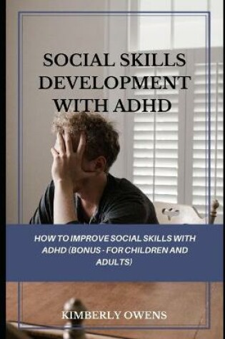 Cover of Social Skills Development with ADHD