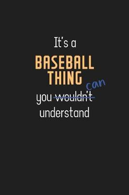 Book cover for It's a Baseball Thing You Can Understand