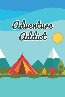 Book cover for Adventure Addict