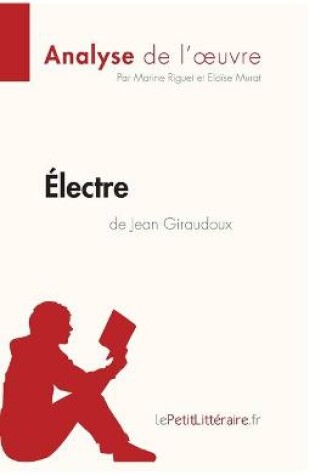 Cover of Électre de Jean Giraudoux (Analyse de l'oeuvre)