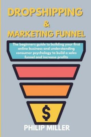 Cover of Dropshipping and Marketing Funnel