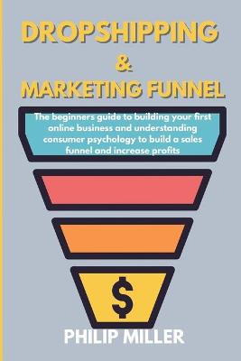 Book cover for Dropshipping and Marketing Funnel