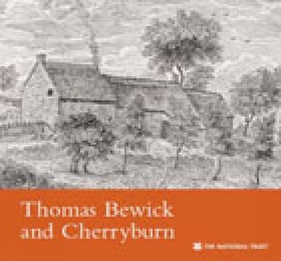 Book cover for Thomas Bewick and Cherryburn, Northumberland