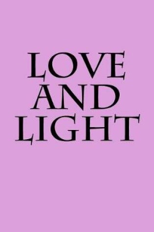 Cover of Love and Light