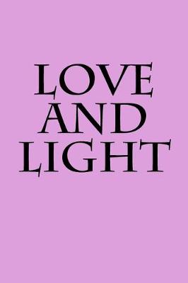 Book cover for Love and Light