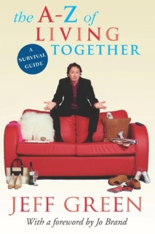 Cover of The A-Z Of Living Together