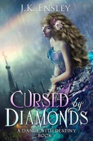 Cover of Cursed by Diamonds