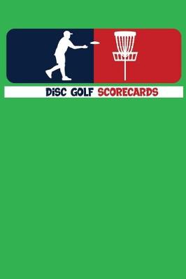 Book cover for Disc Golf Scorecards