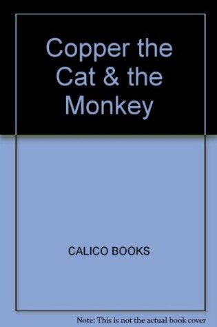 Cover of Copper the Cat & the Monkey