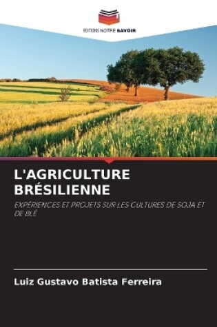 Cover of L'Agriculture Brésilienne