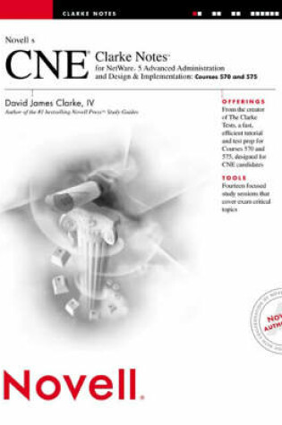 Cover of Novell's CNE Clarke Notes for Advanced Administration and Design and Implementation