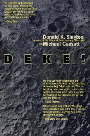 Cover of Deke!: Us Manned Space from Mercury to the Shuttle