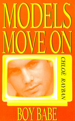 Book cover for Models Move On 4 Boy Babe