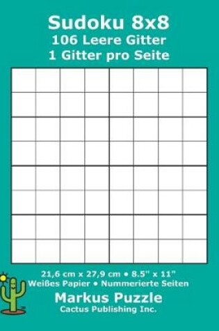 Cover of Sudoku 8x8 - 106 leere Gitter