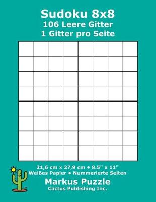 Book cover for Sudoku 8x8 - 106 leere Gitter