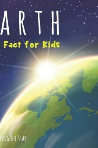Cover of Earth Fun Fact for Kids