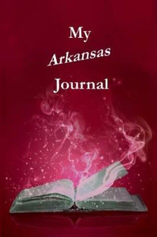 Cover of My Arkansas Journal