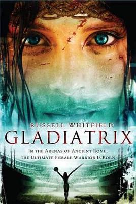 Book cover for Gladiatrix