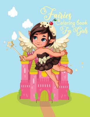 Book cover for Fairies coloring book for girls