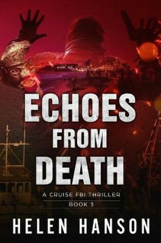 Cover of Echoes from Death