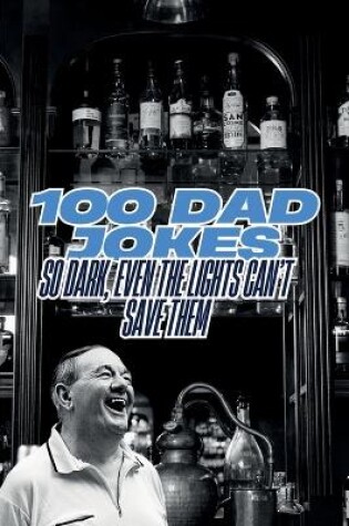 Cover of 100 Dad Jokes