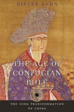 Cover of The Age of Confucian Rule