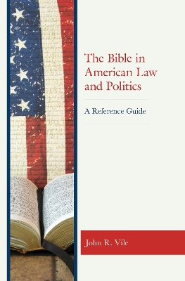 Book cover for The Bible in American Law and Politics