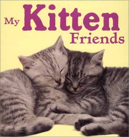 Book cover for My Kitten Friends