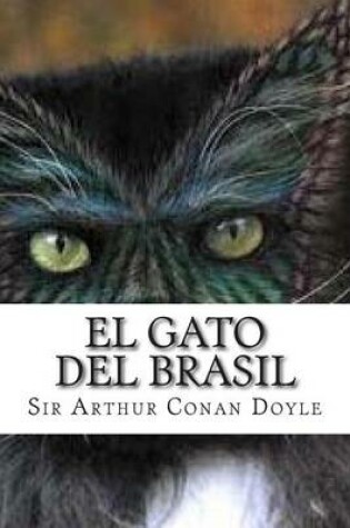 Cover of El Gato del Brasil