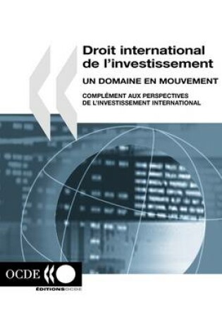 Cover of Droit International De L'investissement