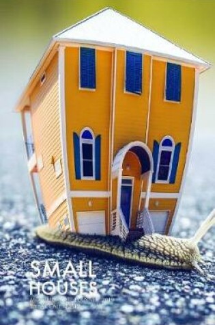 Cover of Small Houses Monthly Note Planner 2019 1 Year Calendar