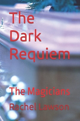 Book cover for The Dark Requiem