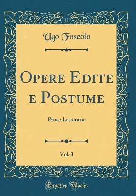 Book cover for Opere Edite E Postume, Vol. 3