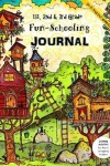 Book cover for 1st, 2nd & 3rd Grade Fun-Schooling Journal - Do-It-Yourself Homeschooling