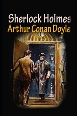 Book cover for The Adventures of Sherlock Holmes By Arthur Conan Doyle (Short story, Mystery & Crime Fiction) "Annotated Classic Volume"