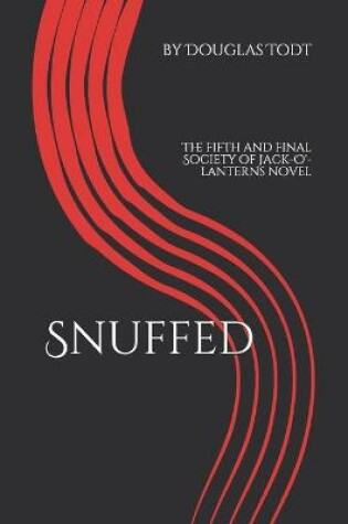 Cover of Snuffed