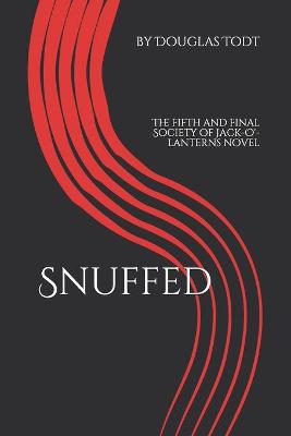 Book cover for Snuffed