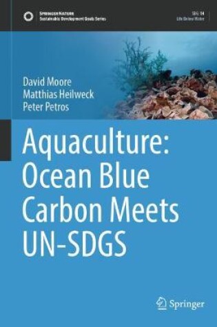 Cover of Aquaculture: Ocean Blue Carbon Meets UN-SDGS