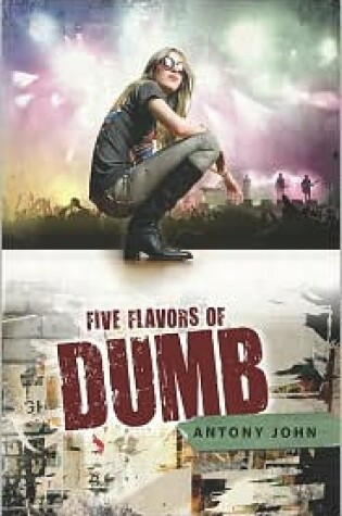 Cover of Five Flavors of Dumb