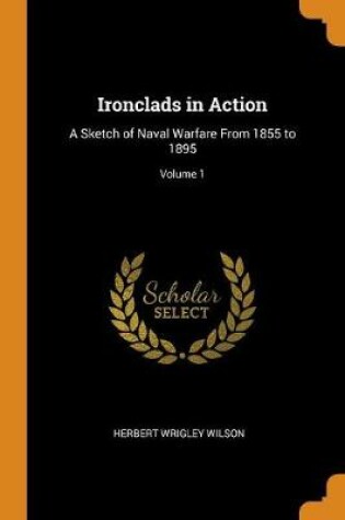 Cover of Ironclads in Action