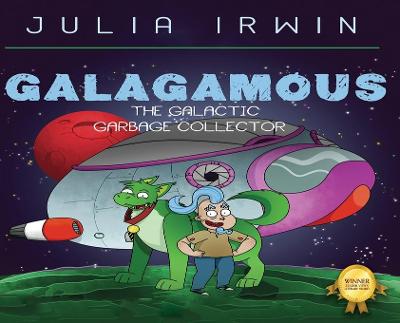 Book cover for Galagamous The Galactic Garbage Collector