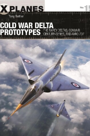 Cover of Cold War Delta Prototypes