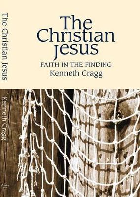 Book cover for The Christian Jesus