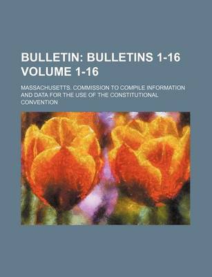 Book cover for Bulletin Volume 1-16