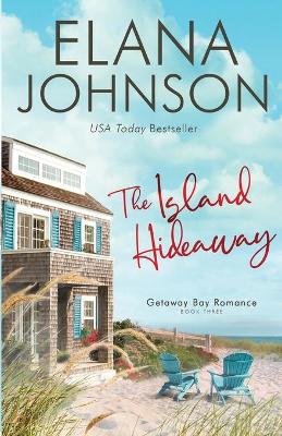 Book cover for The Island Hideaway