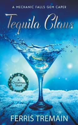 Book cover for Tequila Claus