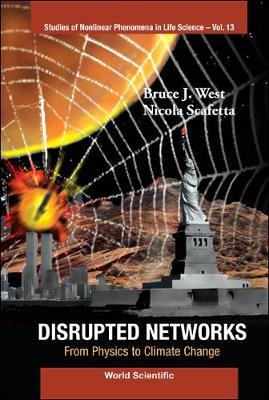 Book cover for Disrupted Networks: From Physics To Climate Change