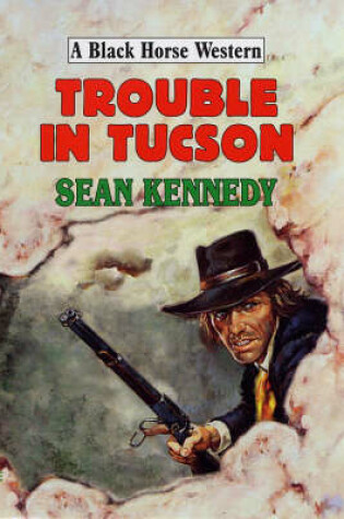 Cover of Trouble in Tucson
